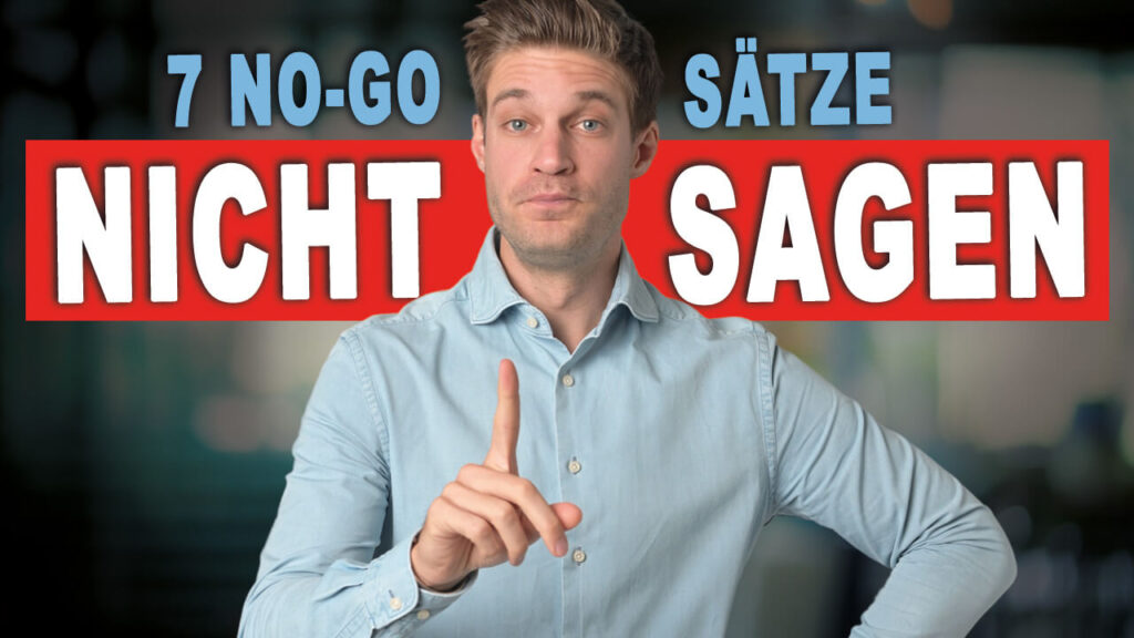 7 No-Go Sätze als Chef - nicht sagen!